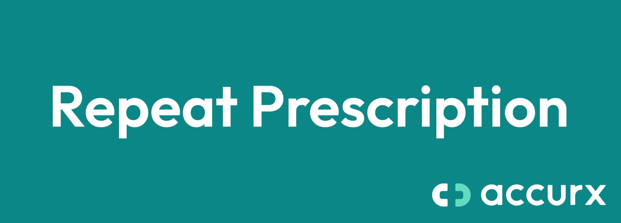 Repeat Prescription